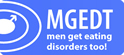 MGGTT是一家基于国家的组织，致力于提高意识，竞选和支持受男性饮食疾病影响的人的需求。